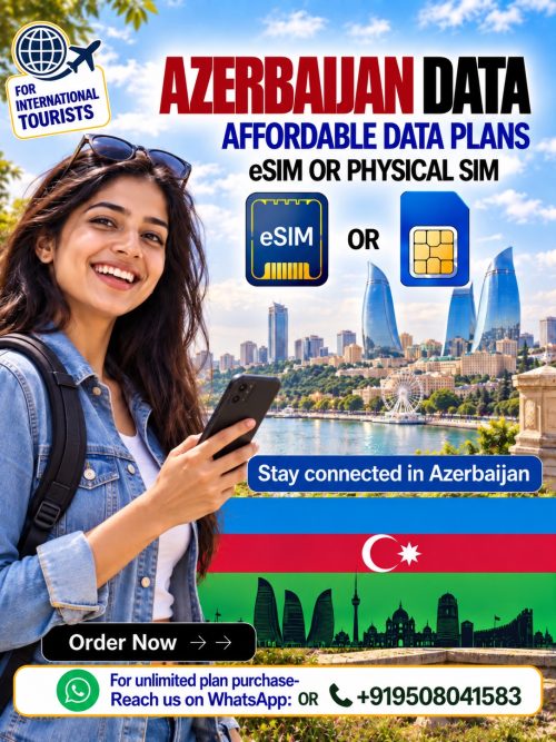 Azerbaijan data eSIM and physical SIM for international tourists visiting Baku and staying connected while traveling.