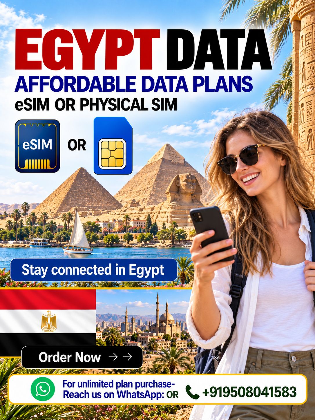 Egypt Data eSIM and Physical SIM Plans for Travelers Egypt data eSIM and physical SIM plans with pyramids, Nile River, Egyptian flag, and female traveler using smartphone.