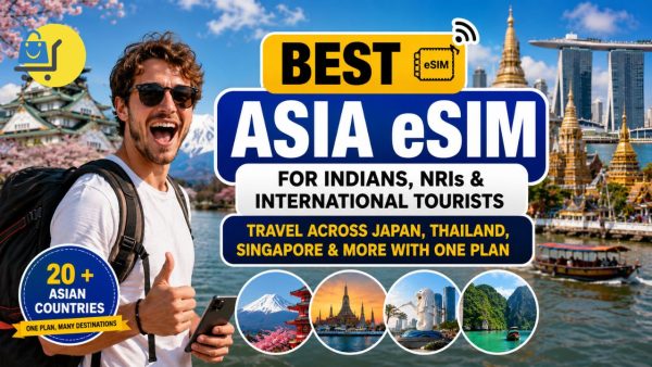 Excited traveler promoting a multi-country Asia eSIM with iconic Asian landmarks and highlighting seamless connectivity across 20+ countries for Indians, NRIs, and international tourists.