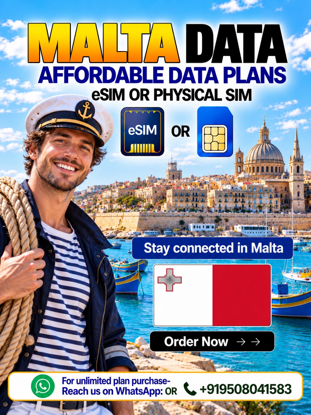 Malta Travel eSIM & Physical Data SIM | Affordable Data Plans Malta travel eSIM and physical SIM data plans featuring a young European male seafarer, Valletta waterfront, Maltese flag, and affordable mobile connectivity for international travelers.